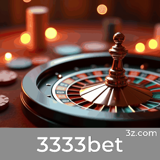 3333bet: Experiência Superior em Apostas Online